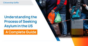 Process of Seeking Asylum in the US
