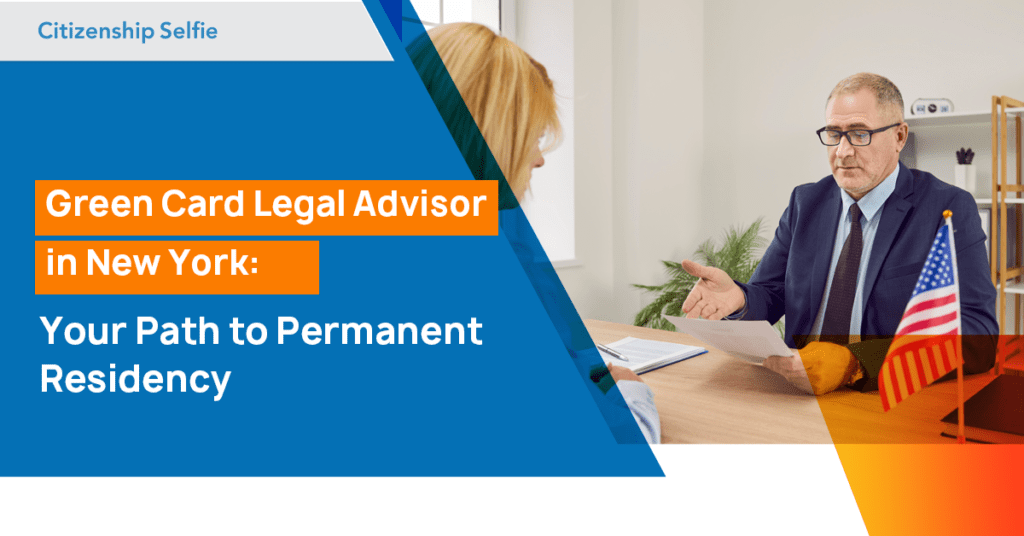 Green Card Legal Advisor in New York